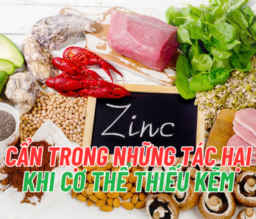 thiếu kẽm kéo dài gây nhiều ảnh hưởng xấu tới sức khoẻ